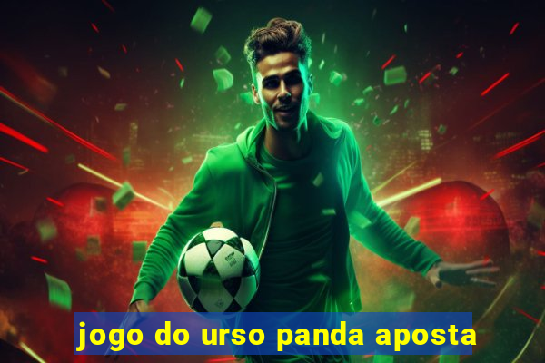 jogo do urso panda aposta